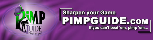 Pimp Guide — Sharpen Your Game